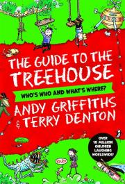 The Guide to the Treehouse: Who's Who and What's Where?. Autor: Andy Griffiths. Dadada.pl Okładka książki The Guide to the Treehouse: Who's Who and What's Where?