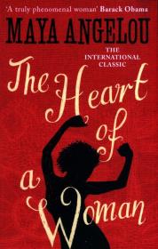 The Heart Of A Woman. Autor: Angelou Maya. Dadada.pl Okładka książki The Heart Of A Woman