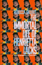 The Immortal Life of Henrietta Lacks. Autor: Skloot Rebecca. Dadada.pl Okładka książki The Immortal Life of Henrietta Lacks