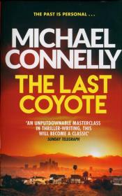 The Last Coyote. Autor: Connelly Michael. Dadada.pl Okładka książki The Last Coyote