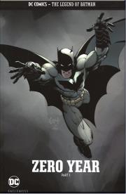 The Legend of Batman - Zero Year Part 1. Wydawca: DC Comics. Dadada.pl Opakowanie The Legend of Batman - Zero Year Part 1