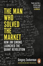 The Man Who Solved the Market. Autor: Gregory Zuckerman. Dadada.pl Okładka książki The Man Who Solved the Market