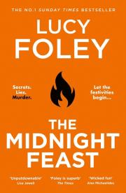 The Midnight Feast. Autor: Foley Lucy. Dadada.pl Okładka książki The Midnight Feast