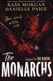 The Monarchs. Autor: Kass Morgan, Paige Danielle. Dadada.pl Okładka książki The Monarchs