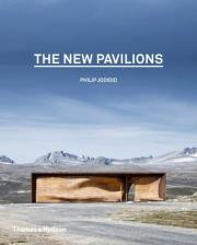 The New Pavilions. Autor: Philip Jodidio. Dadada.pl Okładka książki The New Pavilions