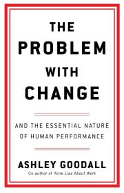 The Problem With Change. Autor: Goodall Ashley. Dadada.pl Okładka książki The Problem With Change