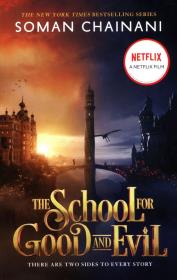 The School for Good and Evil (. Autor: Chainani Soman. Dadada.pl Okładka książki The School for Good and Evil (