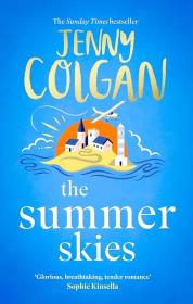 The Summer Skies. Autor: Colgan Jenny. Dadada.pl Okładka książki The Summer Skies