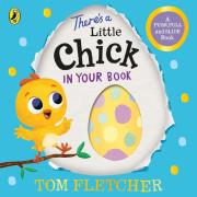 There’s a Little Chick In Your Book. Autor: Tom Fletcher. Dadada.pl Okładka książki There’s a Little Chick In Your Book