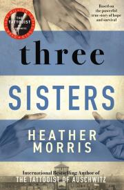 Three Sisters. Autor: Heather Morris. Dadada.pl Okładka książki Three Sisters