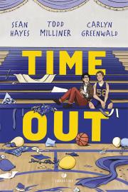Time out. Autor: Sean Hayes, Todd Milliner, Carlyn Greenwald. Dadada.pl Okładka książki Time out