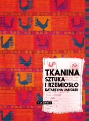 Okładka książki Tkanina. Sztuka i rzemiosło