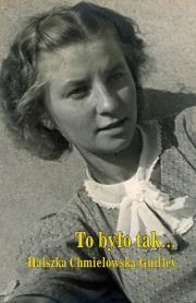 To było tak.... Autor: Chmielowska-Guilley Halszka. Dadada.pl Okładka książki To było tak...