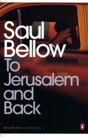 To Jerusalem and Back. Autor: Bellow Saul. Dadada.pl Okładka książki To Jerusalem and Back