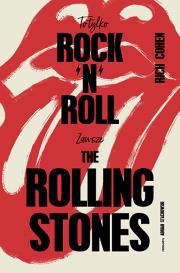 To tylko rock’n’roll (Zawsze The Rolling Stones) wyd.2. Autor: Rich Cohen. Dadada.pl Okładka książki To tylko rock’n’roll (Zawsze The Rolling Stones) wyd.2