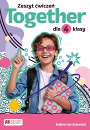 Together zeszyt ćwiczeń dla klasy 4 szkoły podstawowej. Autor: Katherine Stannett. Dadada.pl Okładka książki Together zeszyt ćwiczeń dla klasy 4 szkoły podstawowej