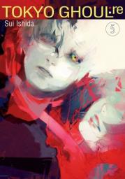 Tokyo Ghoul:re 05. Autor: Sui Ishida. Dadada.pl Okładka książki Tokyo Ghoul:re 05