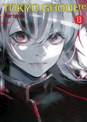 Tokyo Ghoul:re 13. Autor: Sui Ishida. Dadada.pl Okładka książki Tokyo Ghoul:re 13