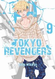 Tokyo Revengers. Tom 9. Autor: Ken Wakui. Dadada.pl Okładka książki Tokyo Revengers. Tom 9