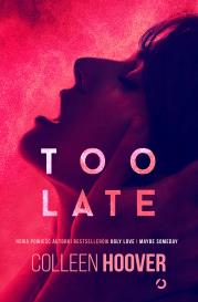 Too Late. Autor: Hoover Colleen. Dadada.pl Okładka książki Too Late