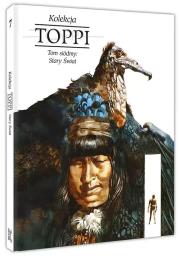 Toppi Kolekcja Tom 7 Stary Świat. Autor: Toppi Sergio. Dadada.pl Okładka książki Toppi Kolekcja Tom 7 Stary Świat