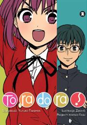 Toradora. Tom 2. Autor: Yuyuko Takemiya, Zekkyo. Dadada.pl Okładka książki Toradora. Tom 2