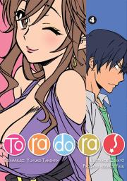 Toradora. Tom 4. Autor: Yuyuko Takemiya, Zekkyo. Dadada.pl Okładka książki Toradora. Tom 4