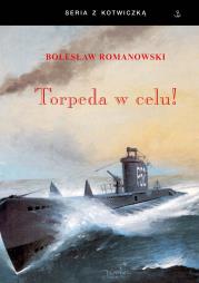 Okładka książki Torpeda w celu!
