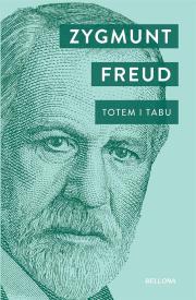 Totem i Tabu. Autor: Zygmunt Freud. Dadada.pl Okładka książki Totem i Tabu