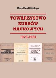 Okładka książki Towarzystwo Kursów Naukowych 1978-1980
