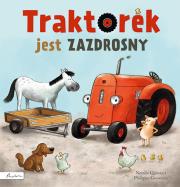 Traktorek jest zazdrosny. Autor: Quintart Natalie. Dadada.pl Okładka książki Traktorek jest zazdrosny