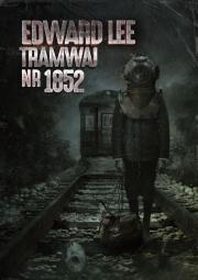Okładka książki Tramwaj nr 1852