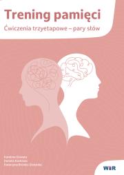 Okładka książki Trening pamięci. Ćwiczenia trzyetapowe pary słów