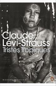 Tristes Tropiques. Autor: Levi-Strauss Claude. Dadada.pl Okładka książki Tristes Tropiques