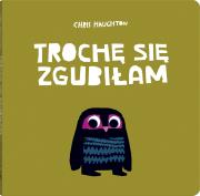 Okładka książki Trochę się zgubiłam