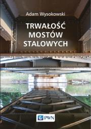 Okładka książki Trwałość mostów stalowych