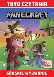 Tryb czytania. Minecraft. Górskie wyzwanie. Autor: Nick Eliopulos, Alan Batson. Dadada.pl Okładka książki Tryb czytania. Minecraft. Górskie wyzwanie
