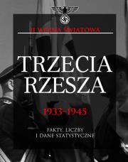 Okładka książki Trzecia Rzesza 1933-1945. Fakty, liczby i dane