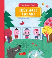 Okładka książki Trzy małe świnki. Ruchome bajki