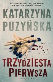 Trzydziesta pierwsza. Autor: Katarzyna Puzyńska. Dadada.pl Okładka książki Trzydziesta pierwsza