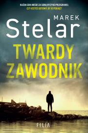 Twardy zawodnik. Autor: Marek Stelar. Dadada.pl Okładka książki Twardy zawodnik