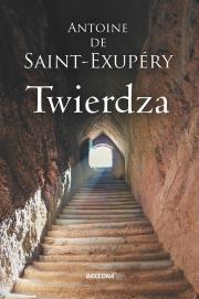 Twierdza. Autor: Antoine de Saint-Exupery. Dadada.pl Okładka książki Twierdza