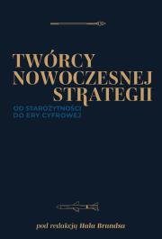 Okładka książki Twórcy nowoczesnej strategii