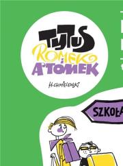 Tytus, Romek i A'Tomek T.3 Przygody Nieznanek. Autor: Papcio Chmiel. Dadada.pl Okładka książki Tytus, Romek i A'Tomek T.3 Przygody Nieznanek