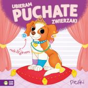 Ubieram puchate zwierzaki. Pieski. Autor: brak autora, Monika Pakulska. Dadada.pl Okładka książki Ubieram puchate zwierzaki. Pieski
