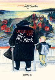 Uciekinierzy. Autor: Stark Ulf. Dadada.pl Okładka książki Uciekinierzy