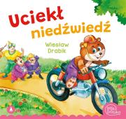 Uciekł niedźwiedź. Autor: Drabik Wiesław. Dadada.pl Okładka książki Uciekł niedźwiedź