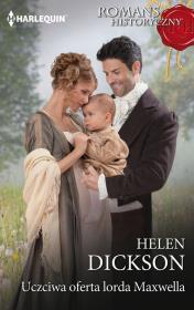 Uczciwa oferta Lorda Maxwella. Autor: Dickson Helen. Dadada.pl Okładka książki Uczciwa oferta Lorda Maxwella