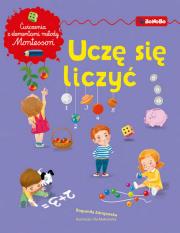 Okładka książki Uczę się liczyć. Ćwiczenia z elementami metody Montessori