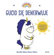 Uczucia Gucia Gucio się denerwuje. Autor: AURELIE CHIEN, CHOW CHINE. Dadada.pl Okładka książki Uczucia Gucia Gucio się denerwuje